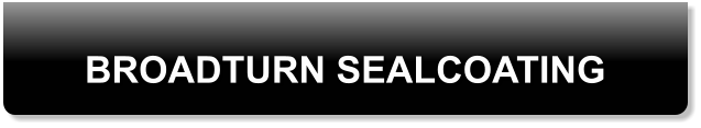 BROADTURN SEALCOATING